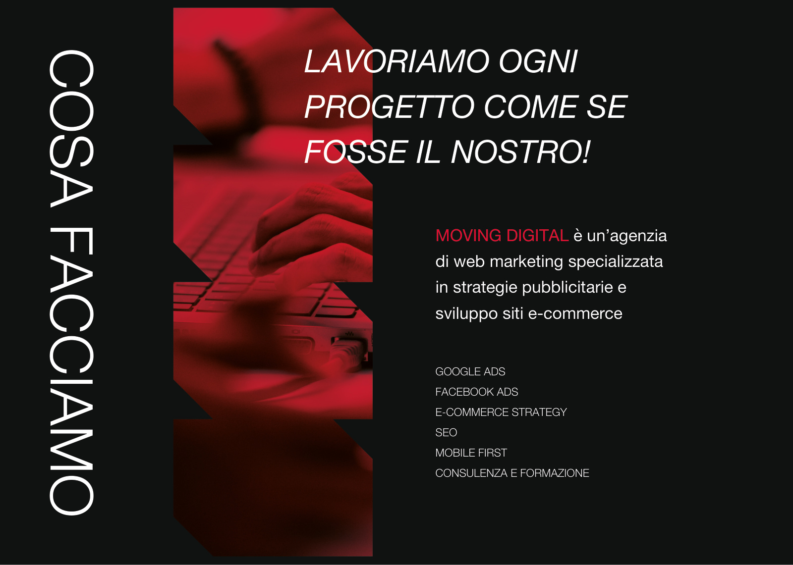 Cosa facciamo — Moving Digital