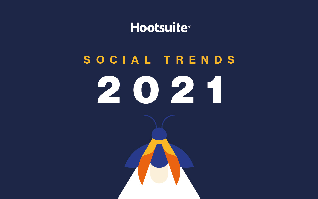 Blog-Tendenze social del 2021 per Hotsuite